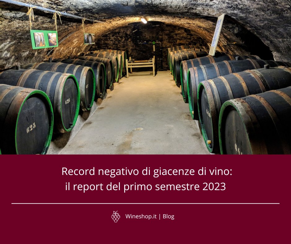 Record di giacenze di vino italiano: il report del primo semestre 2023