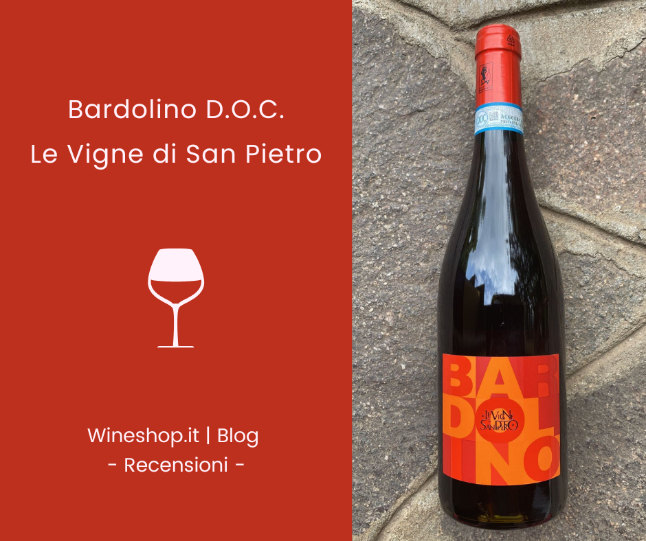 Bardolino D.O.C. Le Vigne di San Pietro