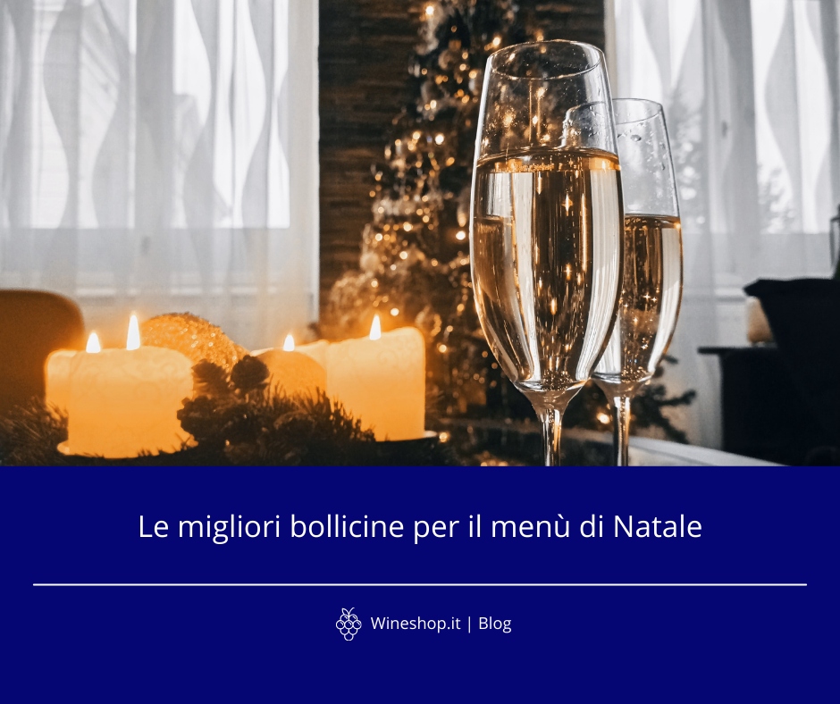 Le migliori bollicine per il menù di Natale