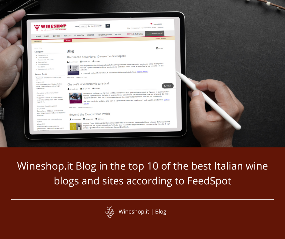 Wineshop.it Blog in the top 10 of the best Italian wine blogs and sites according to FeedSpot