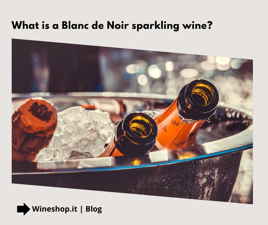 What is a Blanc de Noir sparkling wine?