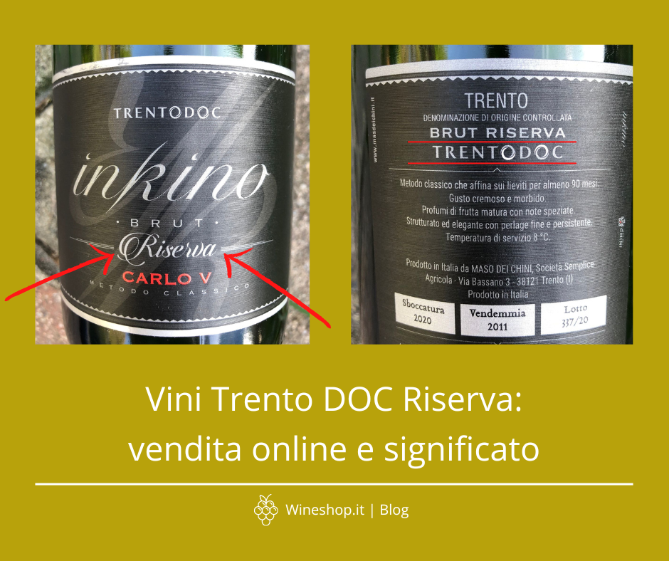 Vini Trento DOC Riserva: vendita online e significato