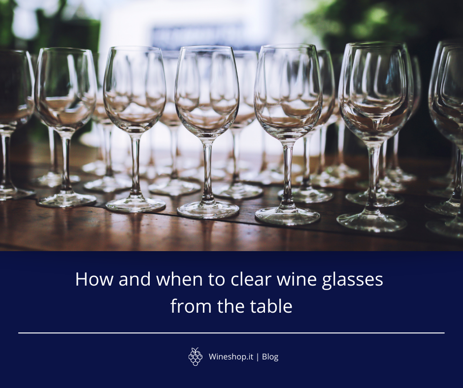 How and when to clear wine glasses from the table