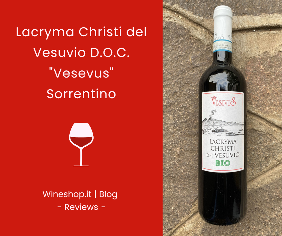 Lacryma Christi del Vesuvio Vesevus Sorrentino